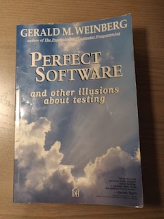 Perfect Software by Gerald M. Weinberg